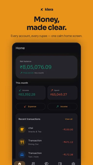 Klera home screen — net balance ₹8,05,076 with monthly income, spending and recent transactions.
